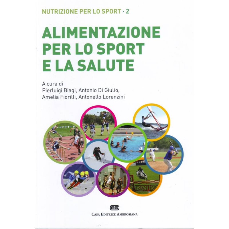 ALIMENTAZIONE PER LO SPORT E LA SALUTE - Nutrizione per lo sport 2